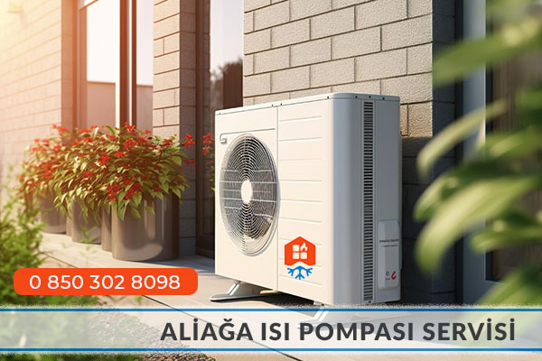 Aliağa Isı Pompası Servisi